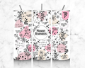 Mommy reminder 20oz tumbler